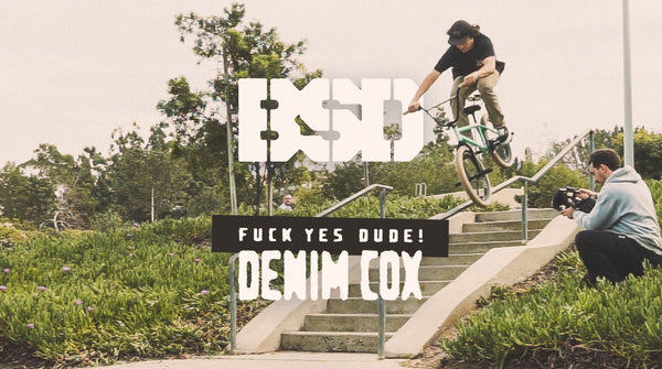 DENIM COX – FUCK YES DUDE!