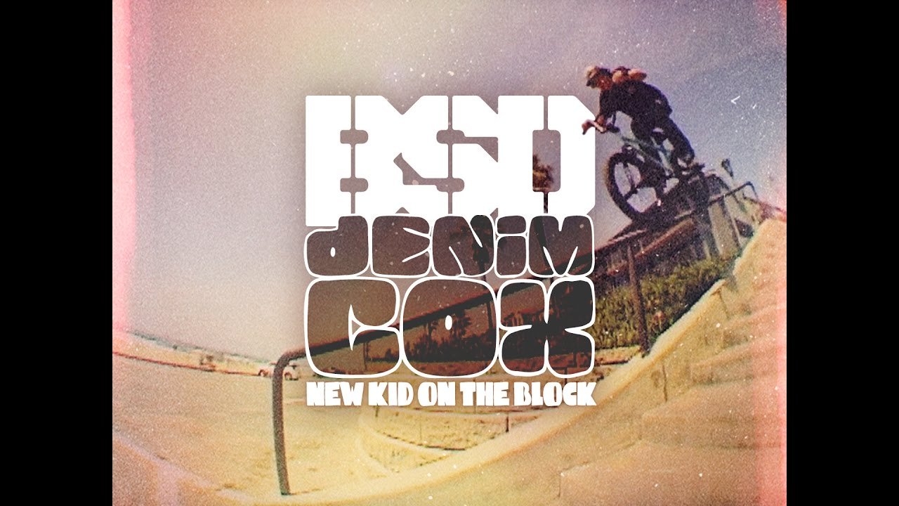 Denim Cox - New Kid on the Block