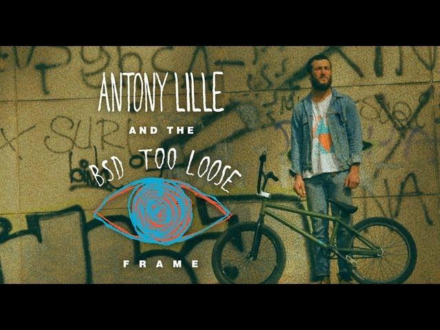 Antony Lille and the BSD Too Loose frame
