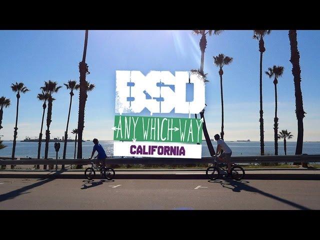 'Any Which Way' California