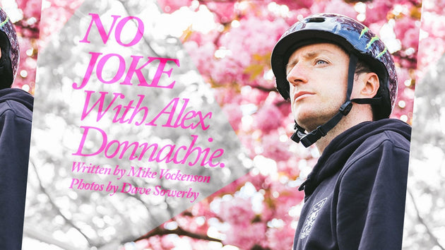 No Joke, Alex Donnachie LUX BMX Interview